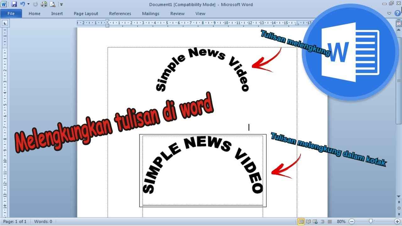 Cara Membuat Tulisan Melengkung Di Word