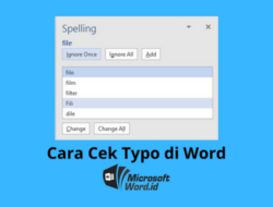 Begini Cara Cek Typo di Word, Gampang!