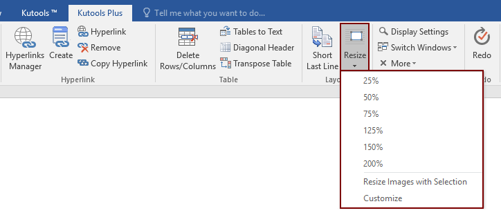 Klik menu Kutools Plus, pilih Resize