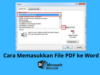 Cara Memasukkan File PDF ke Word