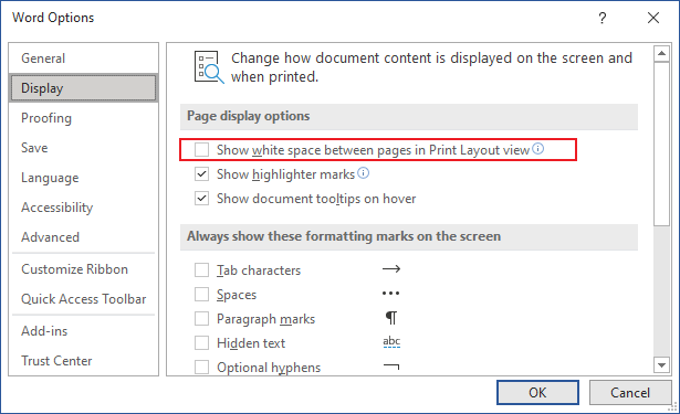 Lalu klik pilihan atau opsi Display dan gulir ke bawah hingga menemukan pilihan Snow White Spcae Between Pages in Print Layout.